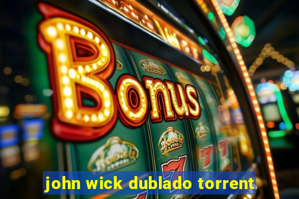 john wick dublado torrent